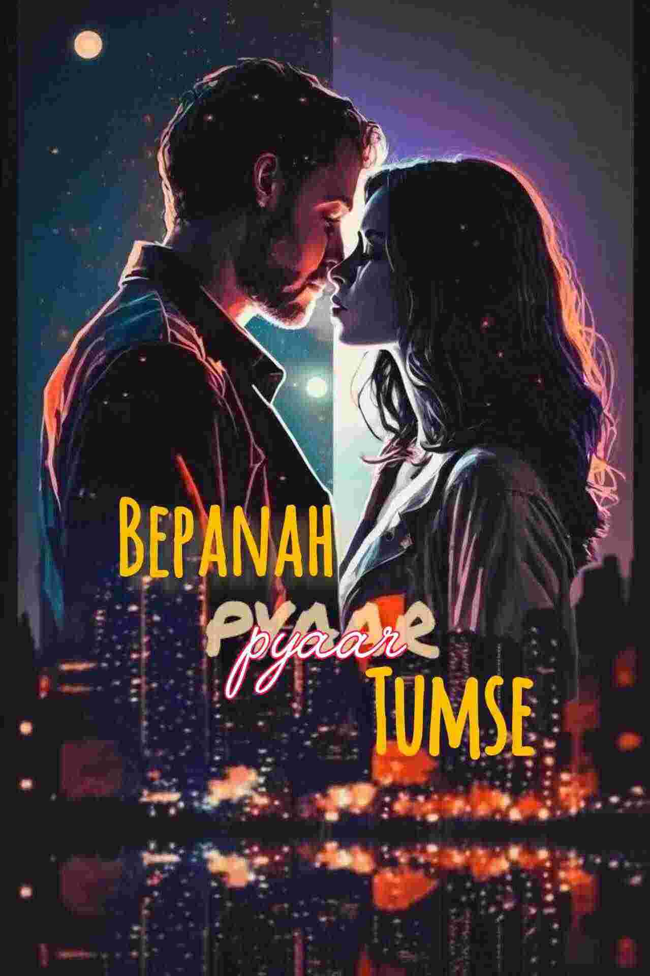 Bepanah Pyaar Tumse