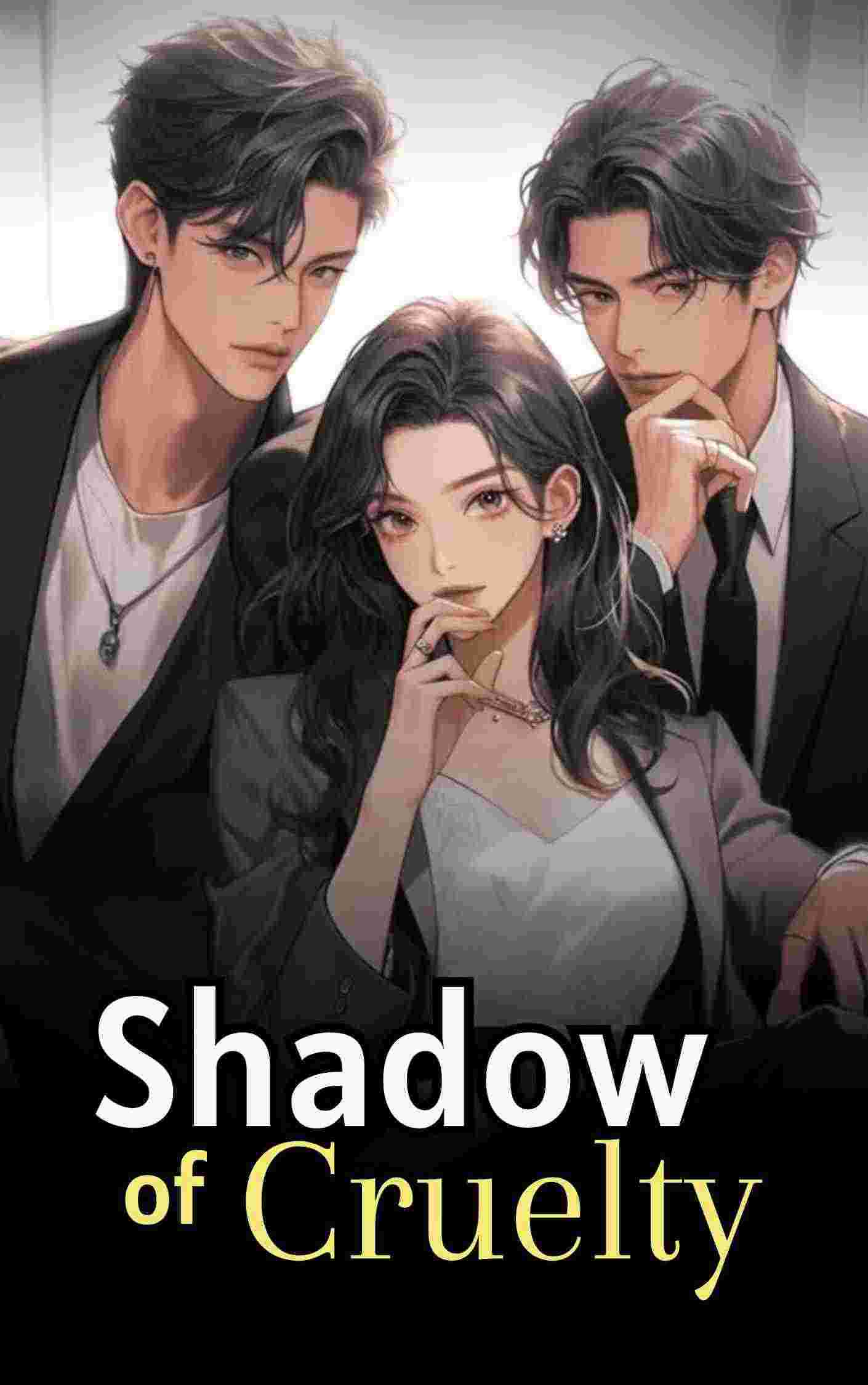 Shadow of Cruelty