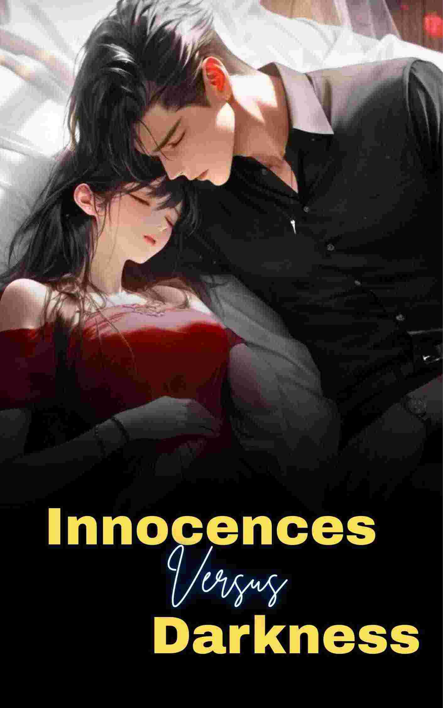 Innocence versus darkness