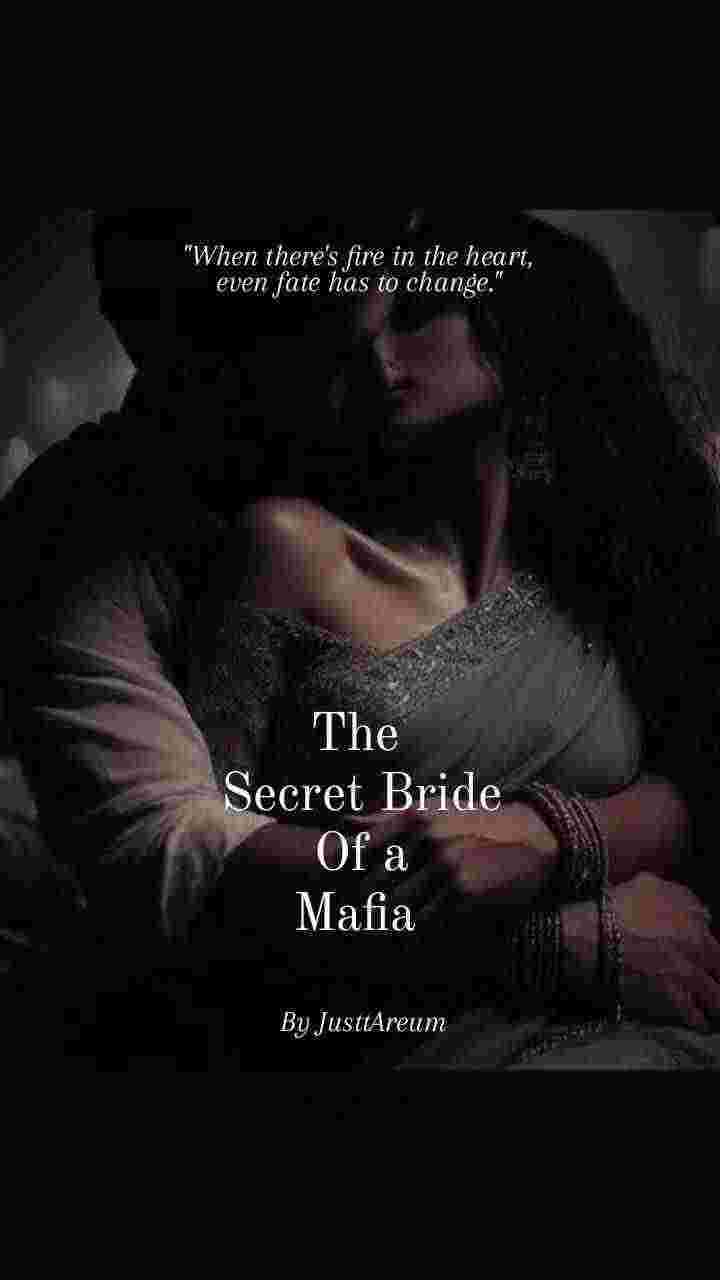 The Secret Bride Of a Mafia
