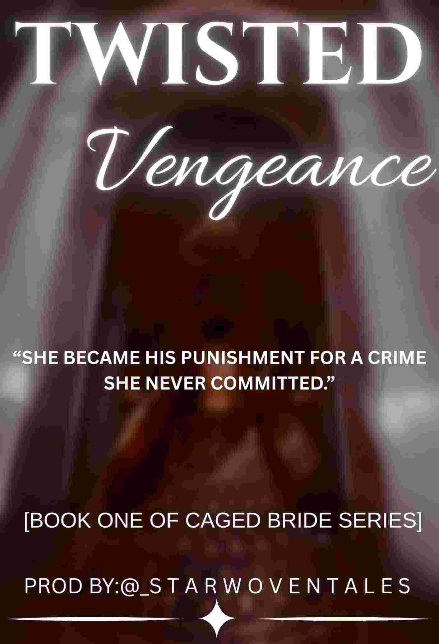 Twisted vengeance
