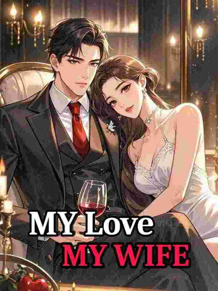 My love my wife