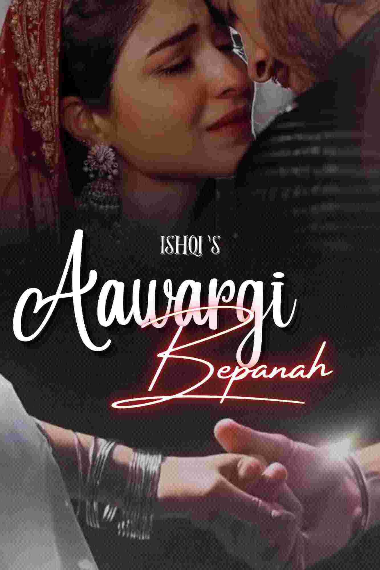 Aawargi Bepanah