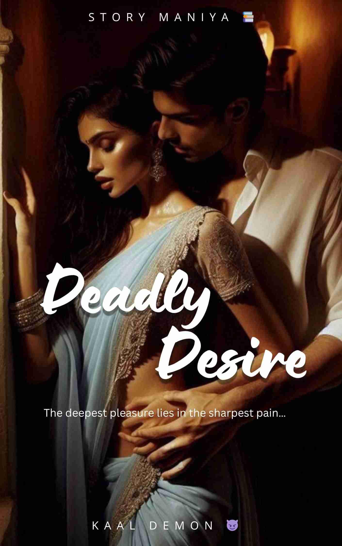 Deadly Desire [🇰 🇦 🇦 🇱 🇩 🇪 🇲 🇴 🇳 ]