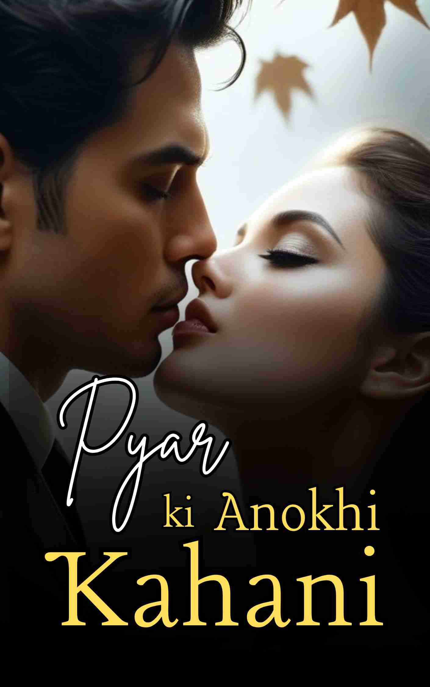 Pyar ki Anokhi kahani