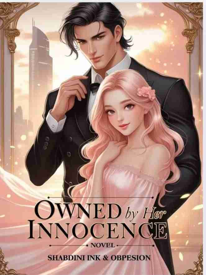Owned by her innocence